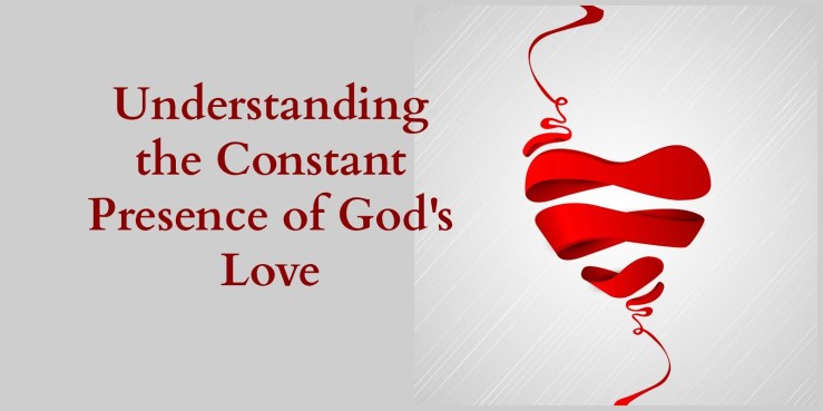 God's Love Means He's Always With Us link