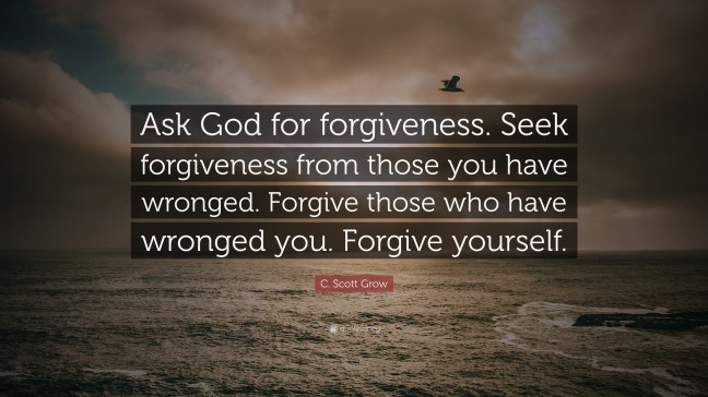 seek forgiveness