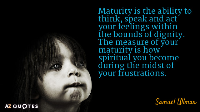 maturity